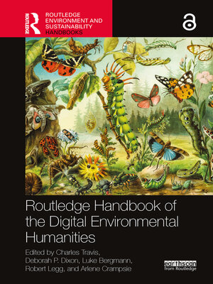 cover image of Routledge Handbook of the Digital Environmental Humanities